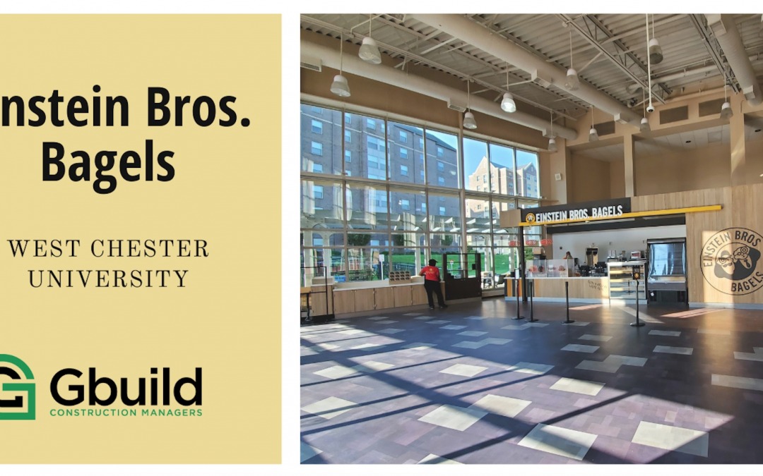 Project Progress WCU Einstein Bros. Bagels Gbuild Construction Managers